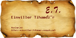 Einviller Tihamér névjegykártya